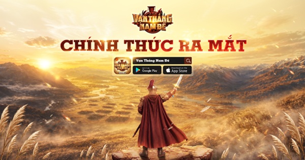 Vạn Thắng Nam Đế chính thức khai mở “vũ trụ SLG sử Việt” 10 giờ 10/07